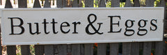 Huge 57" Vintage Inspired Embossed Metal BUTTER & EGGS Sign
